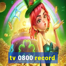 tv 0800 record